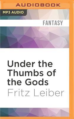 Under the Thumbs of the Gods book cover