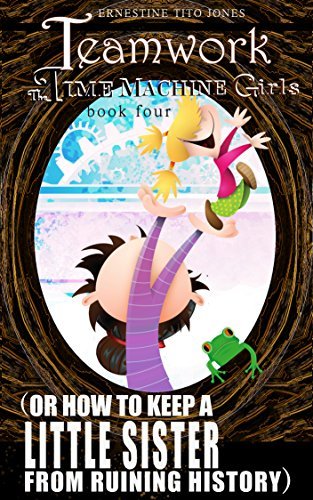 Teamwork: A Chapter Book With Stories From History