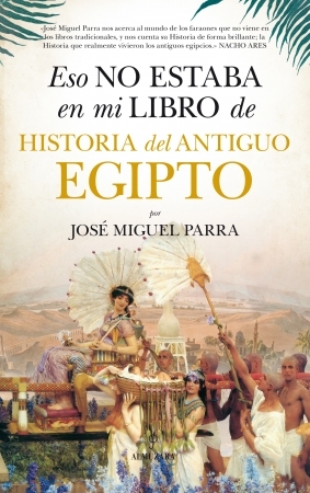 Eso no estaba en mi libro de Historia del Antiguo Egipto book cover