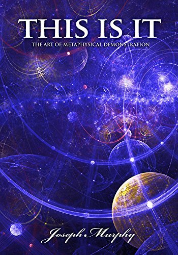 This is it - The Art of Metaphysical Demonstration book cover