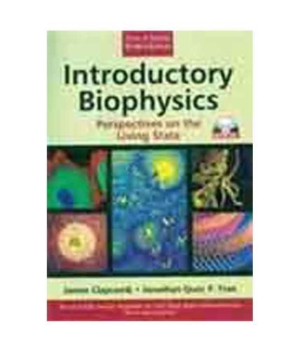 Introductory Biophysics (With CD) by James R. Claycomb | Goodreads