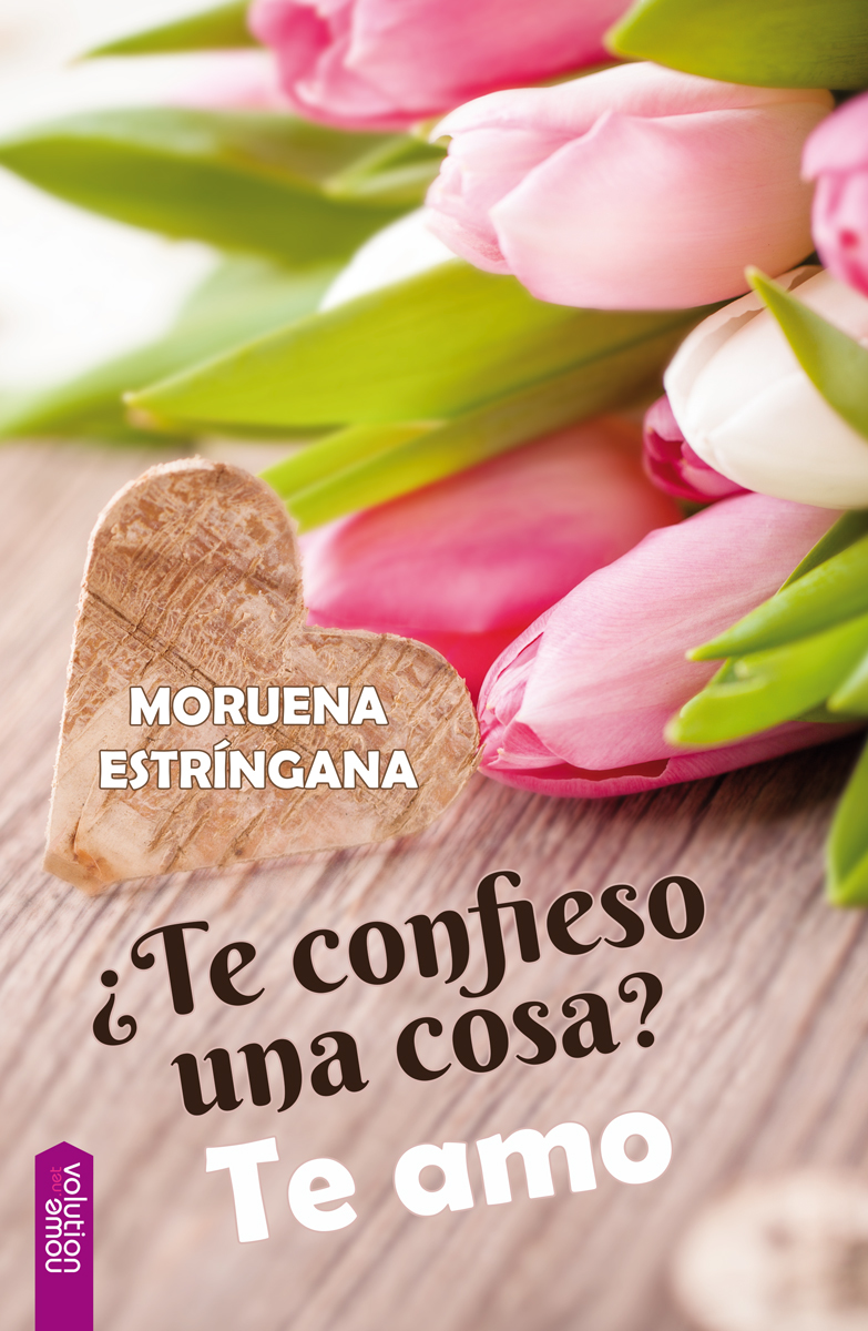 ¿Te confieso una cosa? Te amo book cover