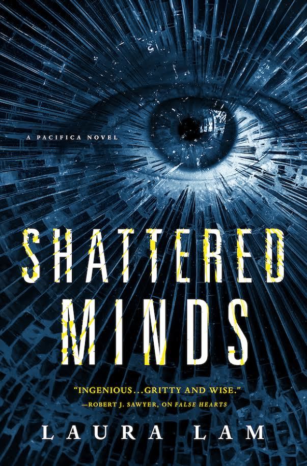 Shattered Minds (False Hearts, #2)