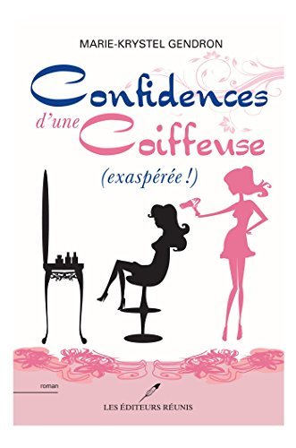 Confidences d'une coiffeuse book cover 1