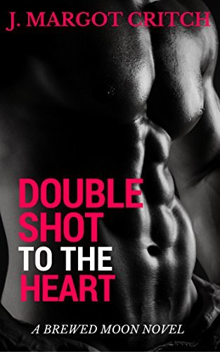 Double Shot to the Heart book cover