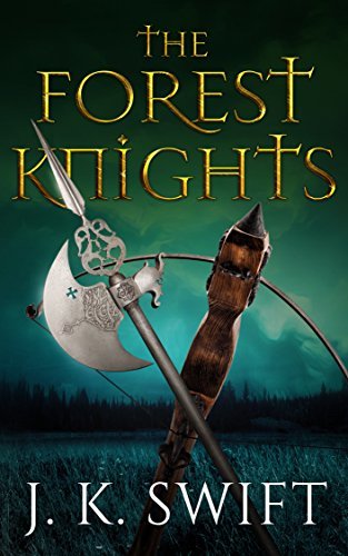 The Forest Knights Box Set: Adventure thriller about the men and women who inspired the William Tell legend