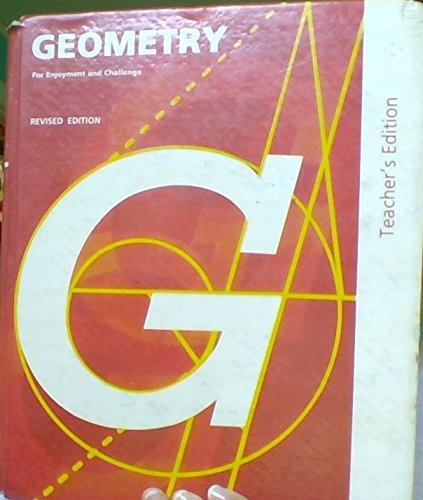 Geometry For Enjoyment And Challenge Revised Teacher s Edition By geometry-for-enjoyment-and-challenge-revised-teacher-s-edition-by