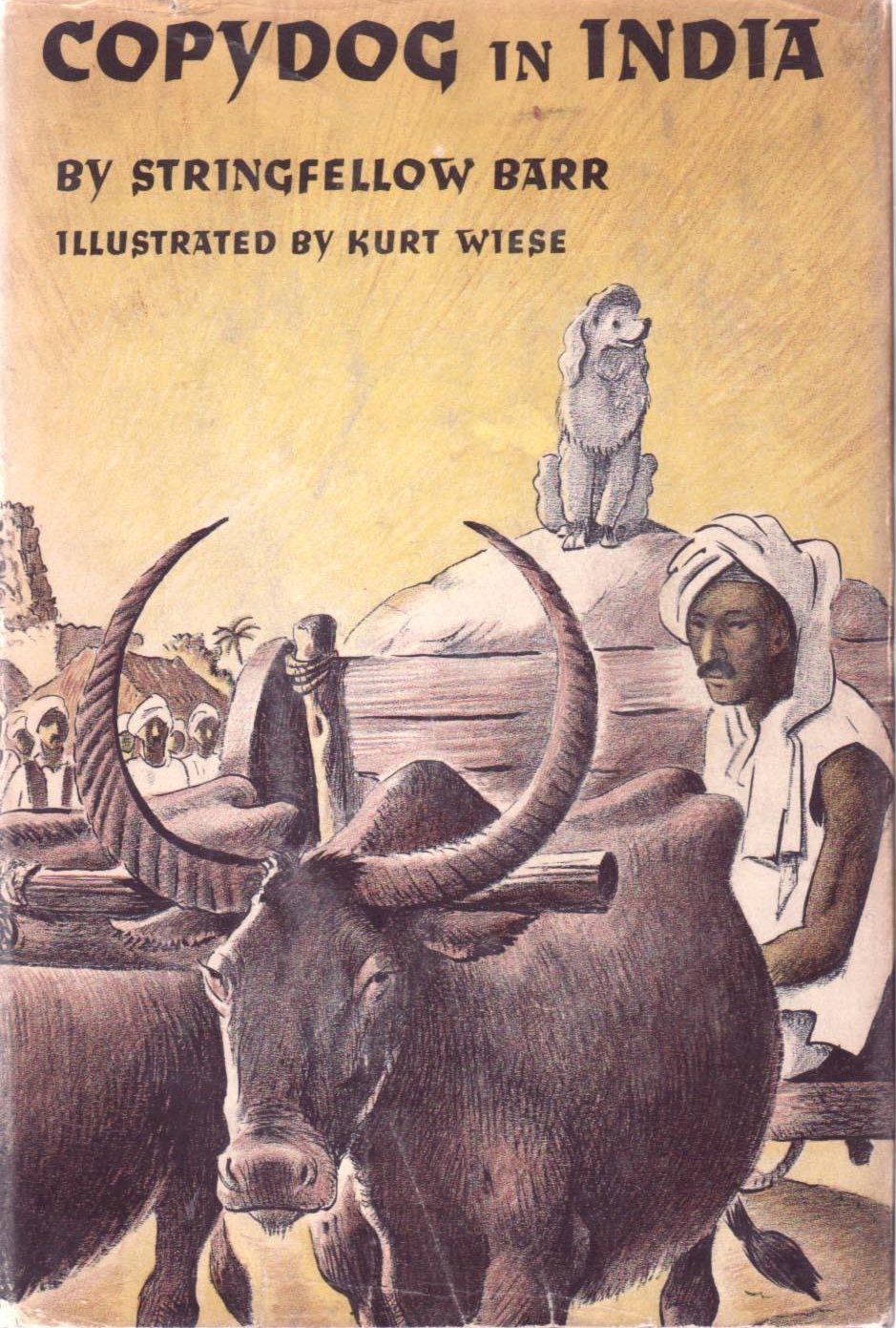 Copydog in India: 2 by Stringfellow Barr | Goodreads