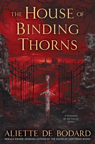 The House of Binding Thorns (Dominion of the Fallen, #2)