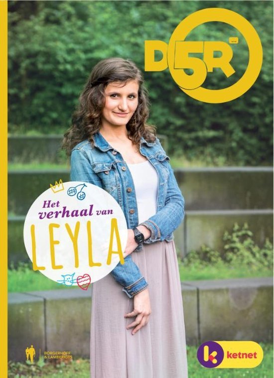 Lalya Ror Jan Het verhaal van Layla (D5R, #3) by Jan Ruysbergh | Goodreads