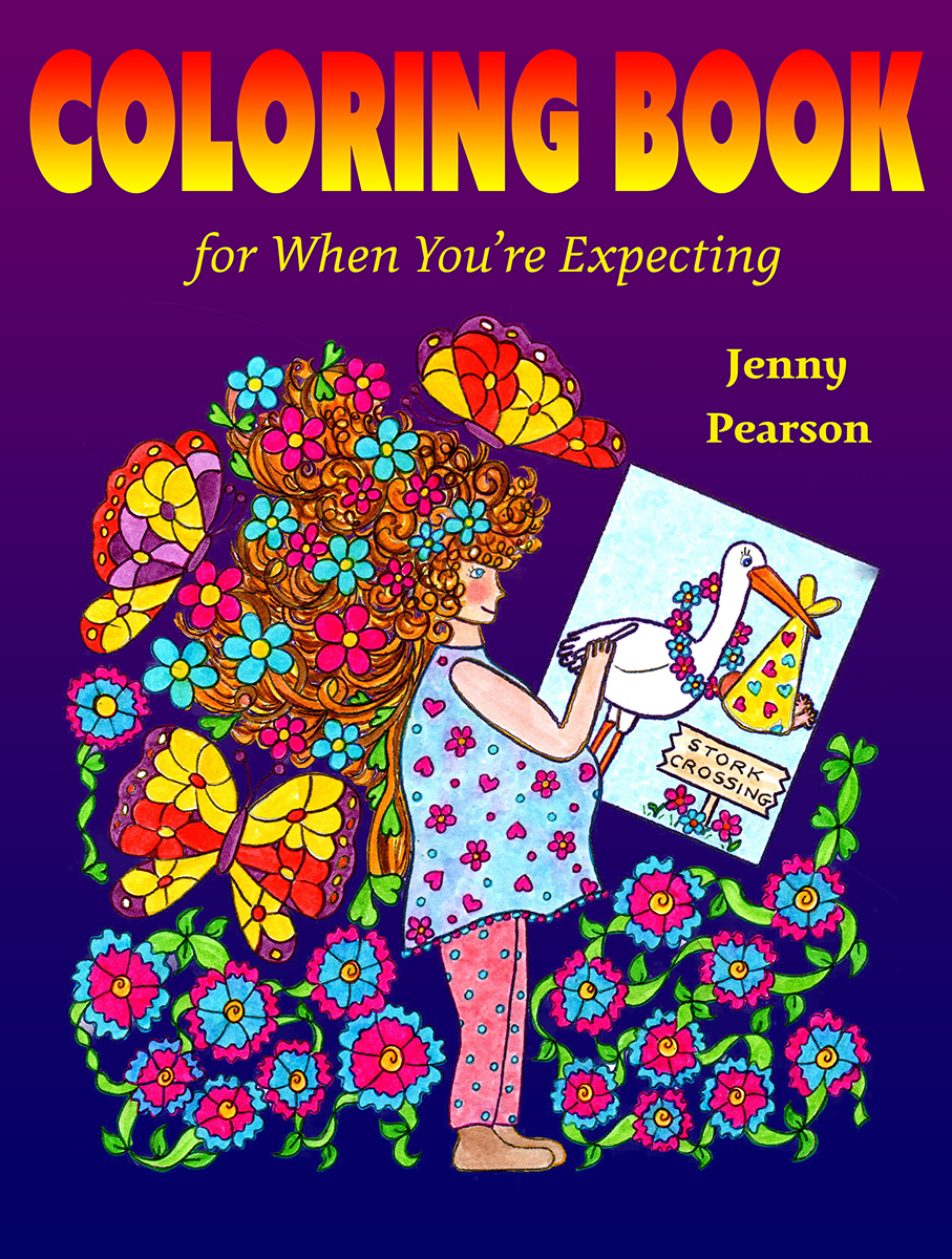 Coloring Book for When You're Expecting by Jenny Pearson | Goodreads