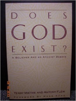 Does God Exist?: A Believer and an Atheist Debate by Terry L. Miethe ...