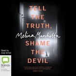 Tell the Truth, Shame the Devil