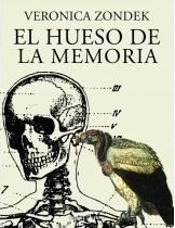 El hueso de la memoria