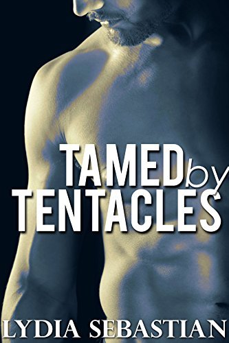 Tamed by Tentacles