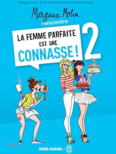 La femme parfaite est une connasse ! book cover 2