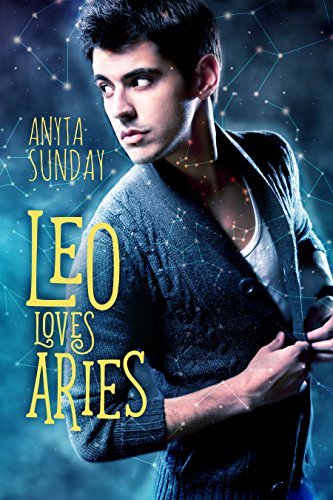 Leo Loves Aries (Signs of Love, #1)