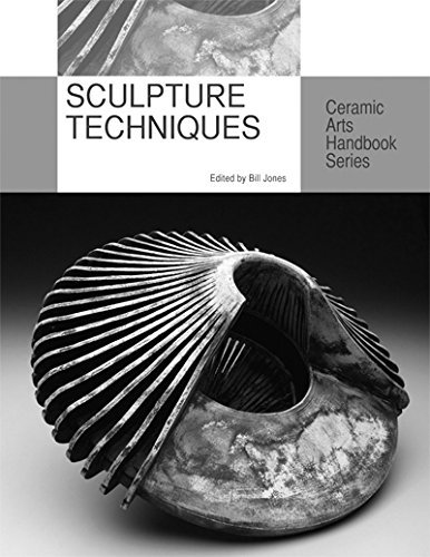 Sculpture Techniques (Ceramic Arts Handbook Series) by Bill Jones ...