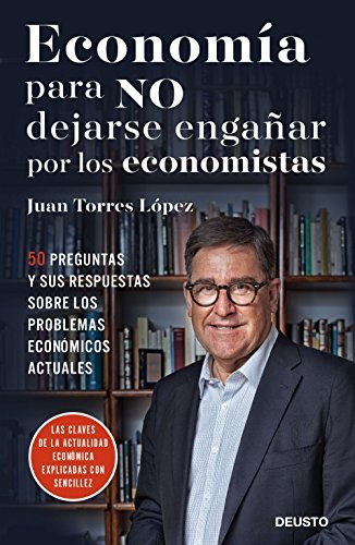 Economía para no dejarse engañar por los economistas book cover