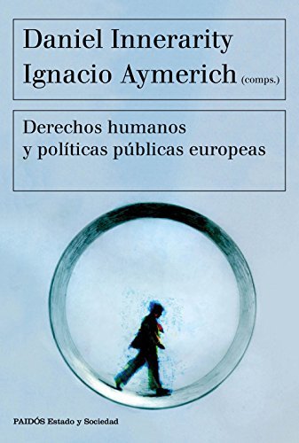 Derechos humanos y políticas públicas europeas (Estado y Sociedad) book cover