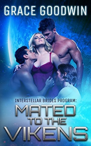 Mated to the Vikens (Interstellar Brides Program #8)