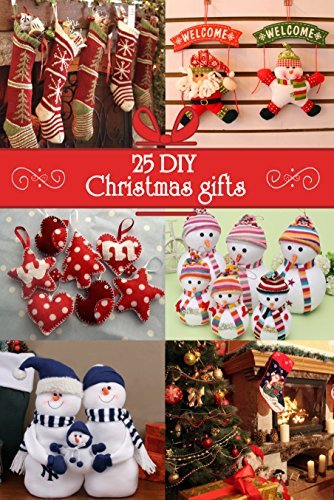 25 DIY Christmas gifts