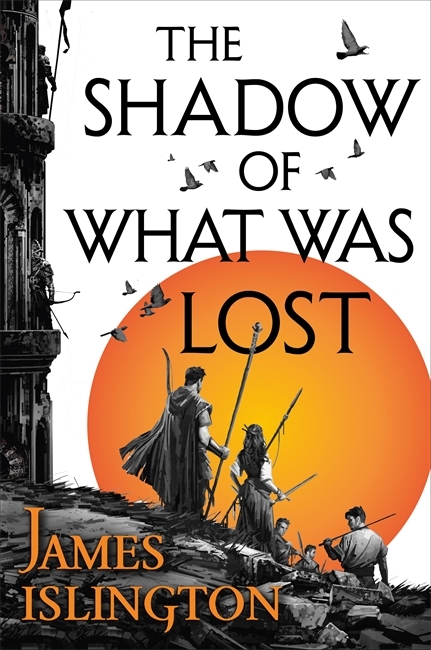 The Shadow of What Was Lost (The Licanius Trilogy, #1)