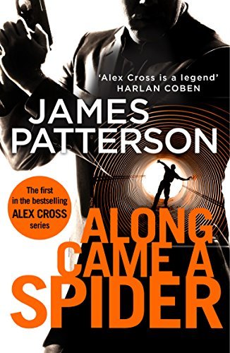 Along Came a Spider (Alex Cross, #1)