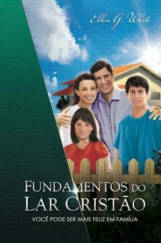 Fundamentos do Lar Cristão