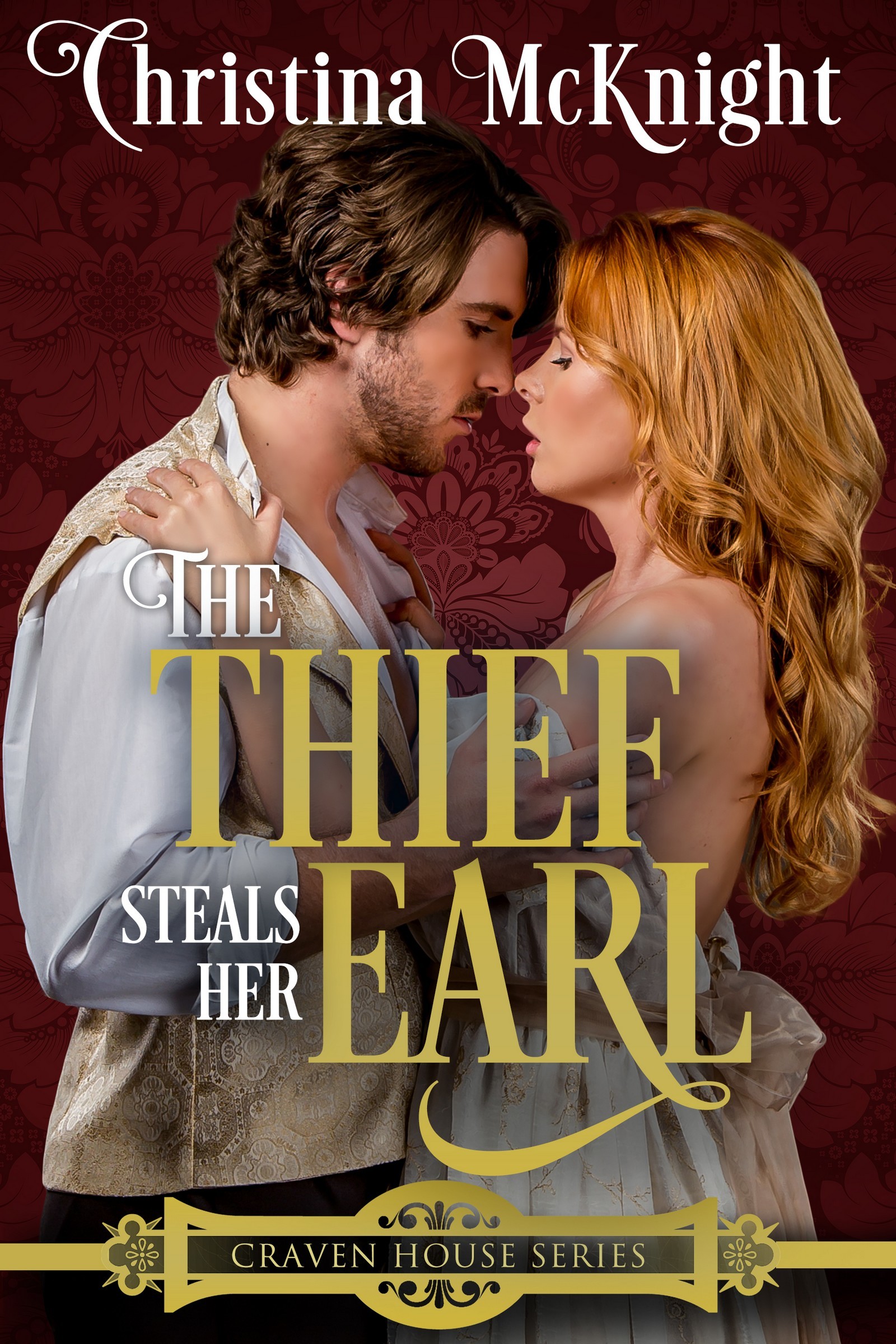 The Thief Steals Her Earl