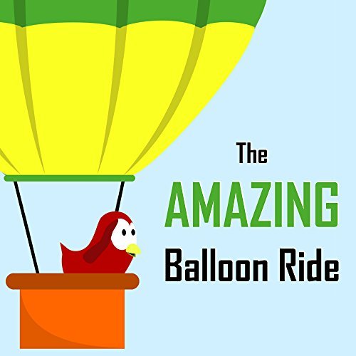 The Amazing Balloon Ride