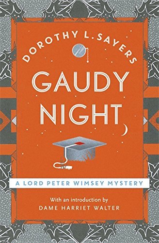 Gaudy Night (Lord Peter Wimsey #12)