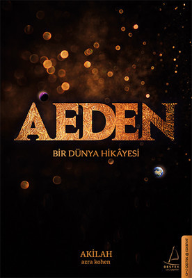 AEDEN: Bir Dünya Hikayesi
