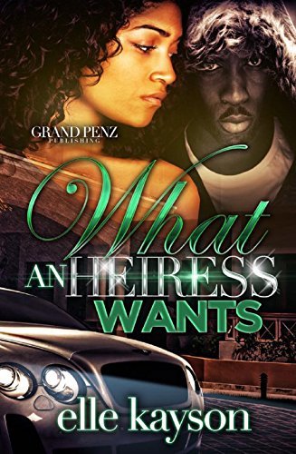 What an Heiress Wants book cover