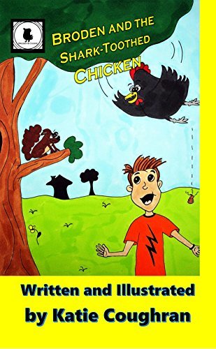 Broden and the Shark-Toothed Chicken book cover