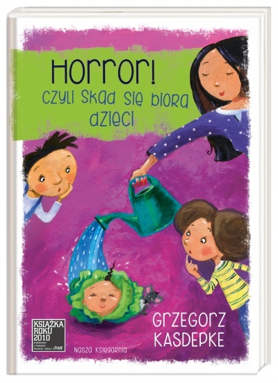 Horror! czyli Skad sie biora dzieci book cover