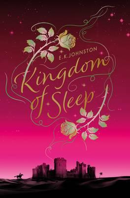 Kingdom of Sleep (A Thousand Nights, #2)