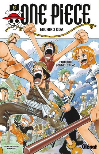 One Piece 5: Pour qui sonne le glas