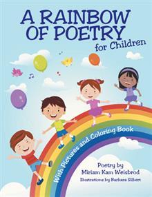 A Rainbow of Poetry for Children: With Pictures and Coloring Book