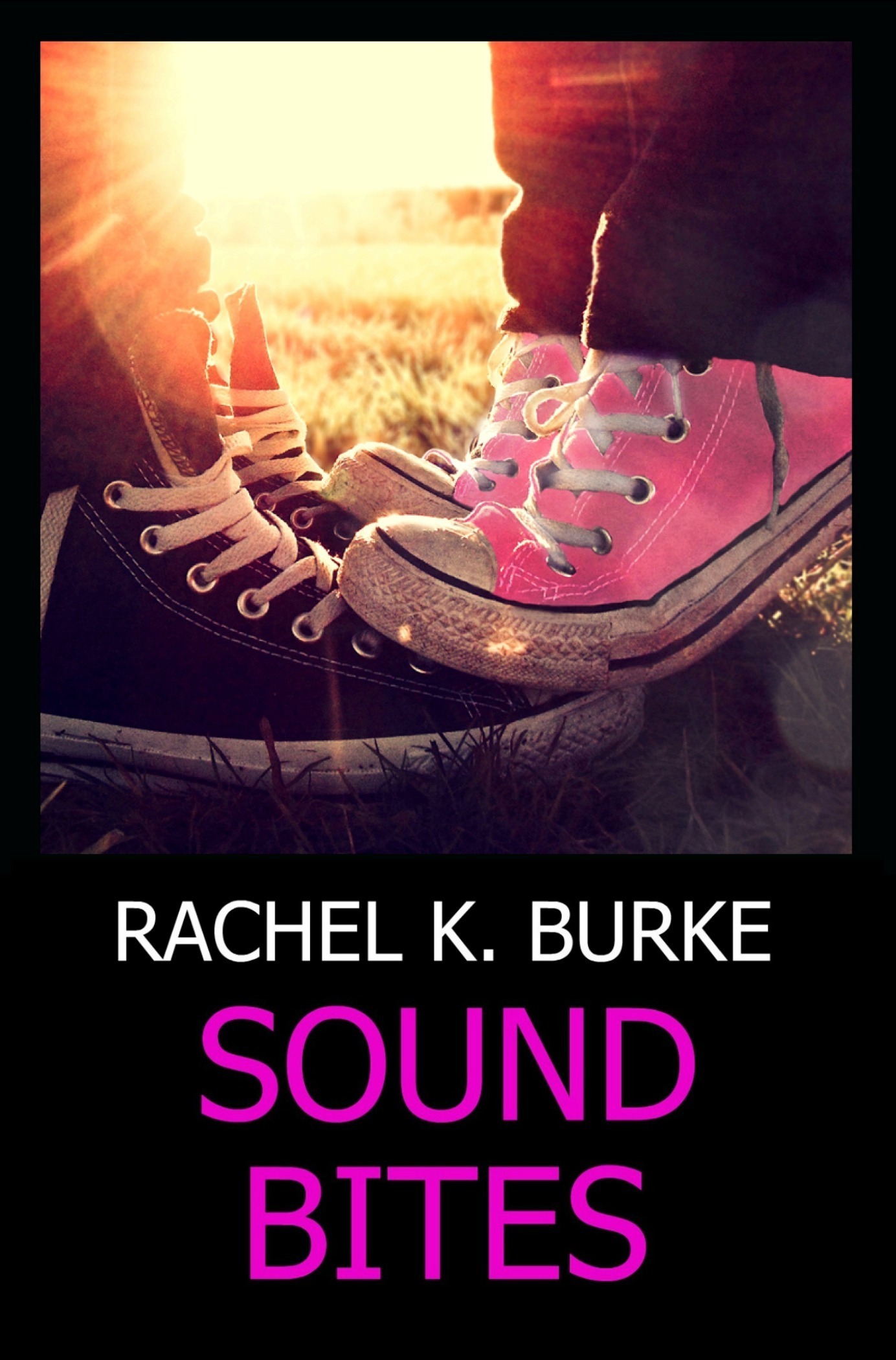 Cover of Sound Bites: A Rock & Roll Love Story