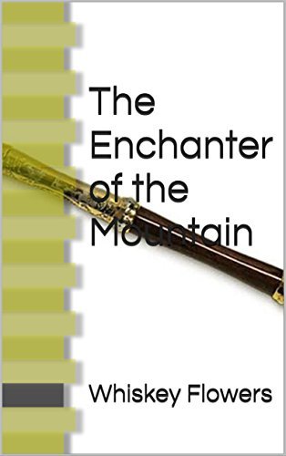 The Enchanter of the Mountain