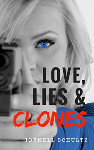 Love, Lies & Clones book cover 1