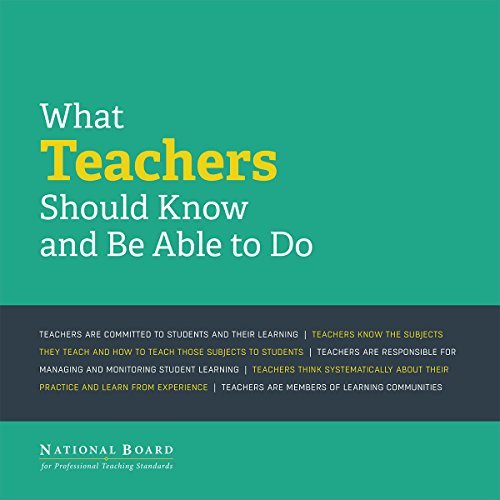 What Teachers Should Know and Be Able to Do