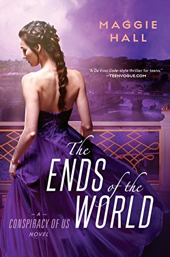 The Ends of the World (The Conspiracy of Us, #3)