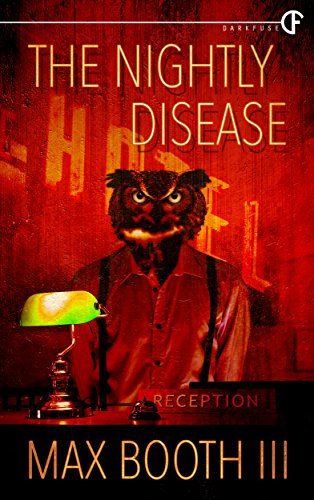 The Nightly Disease