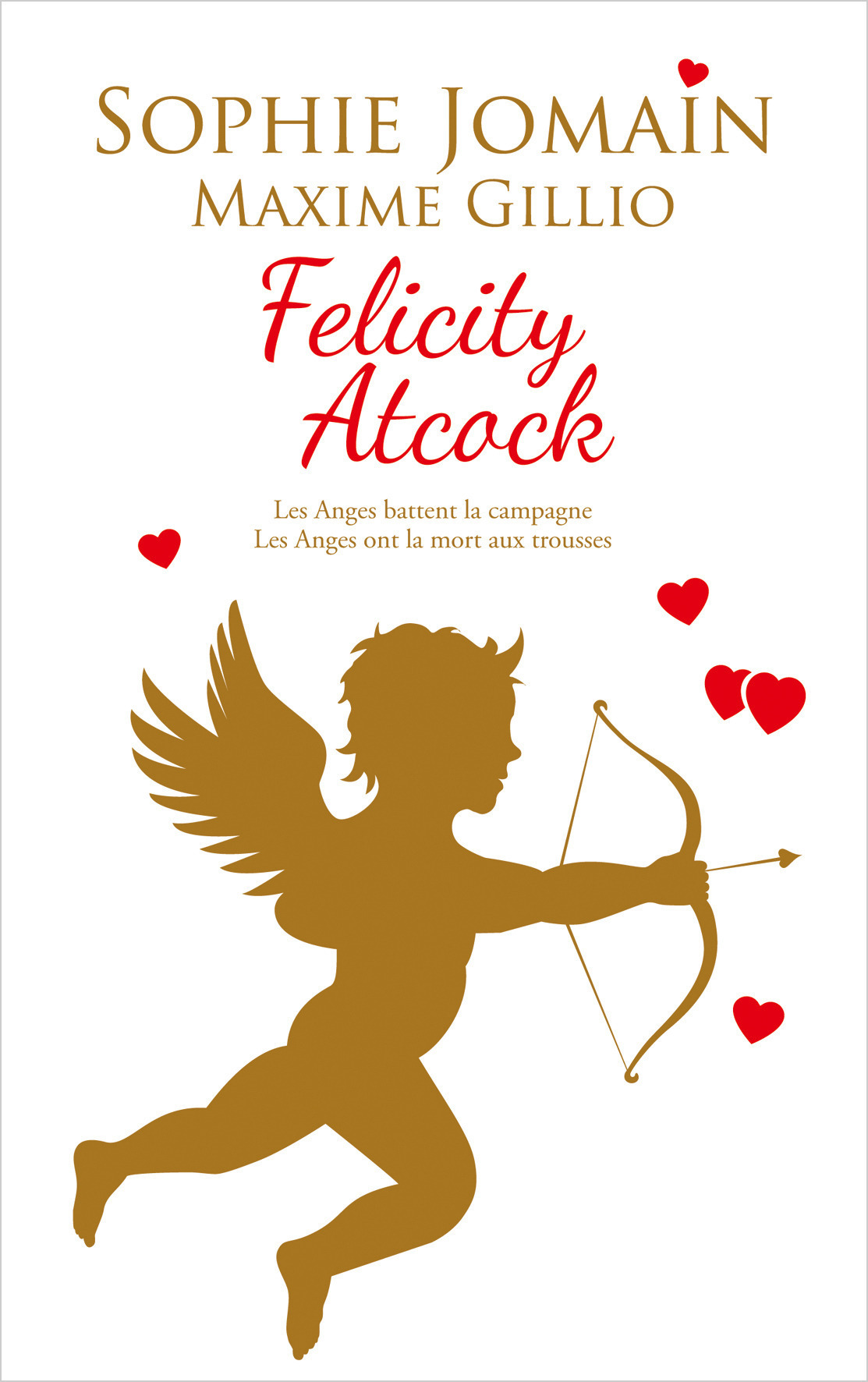 Les anges battent la campagne + Les anges ont la mort aux trousses book cover