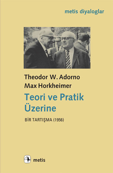 Teori ve Pratik Üzerine - Bir Tartışma book cover