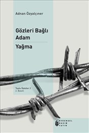 Gözleri Bağlı Adam - Yağma book cover
