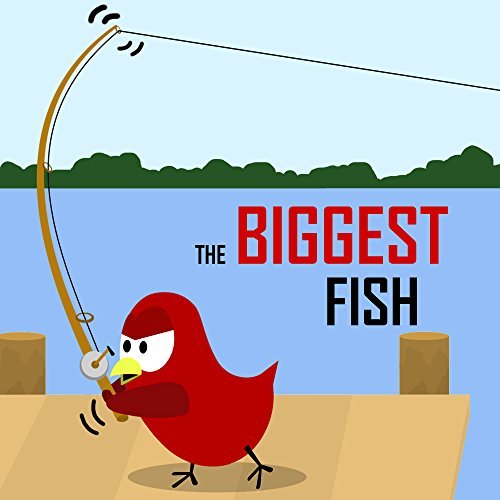 The Biggest Fish