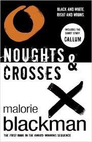 Noughts & Crosses (Noughts & Crosses, #1)